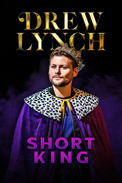 Drew Lynch: Short King (2023) Drew Lynch: Short King (2023)