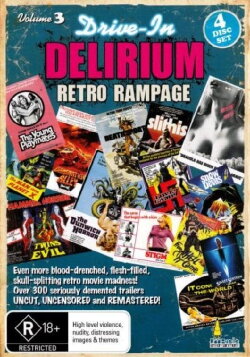 Drive-In Delirium Volume 3: Retro Rampage (2012) Drive-In Delirium Volume 3: Retro Rampage (2012)