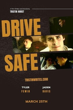Drive Safe (2023) Drive Safe (2023)