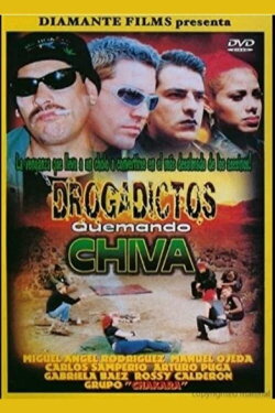 Drogadictos quemando chiva (2000)