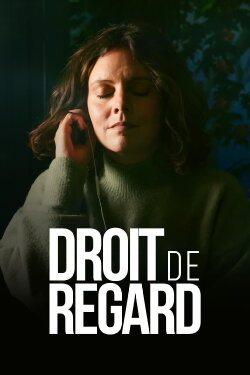 Droit de regard (2023) Droit de regard (2023)