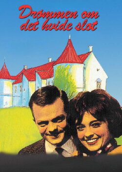 Drømmen om det hvide slot (1962) Drømmen om det hvide slot (1962)
