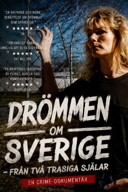 Drömmen Om Sverige (2011) Drömmen Om Sverige (2011)