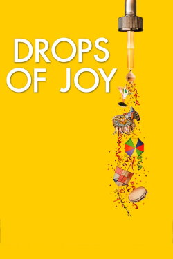 Drops of Joy (2014) Drops of Joy (2014)