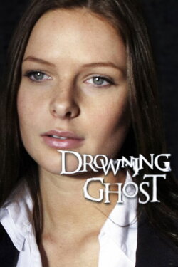 Drowning Ghost (2004) Drowning Ghost (2004)