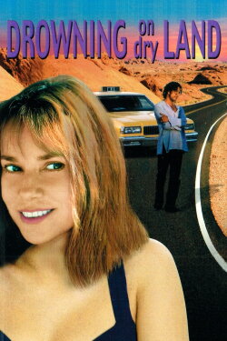 Drowning on Dry Land (1999) Drowning on Dry Land (1999)