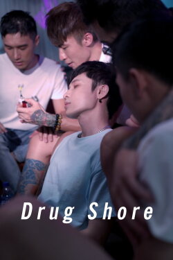 Drug Shore (2023) Drug Shore (2023)