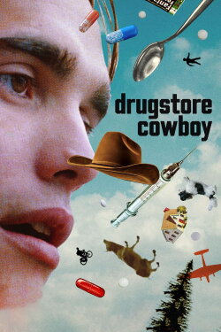 Drugstore Cowboy (1989) Drugstore Cowboy (1989)