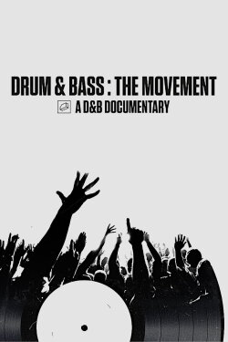 Drum & Bass: The Movement (2020) Drum & Bass: The Movement (2020)