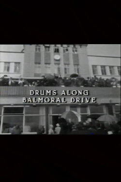 Drums Along Balmoral Drive (1986) Drums Along Balmoral Drive (1986)