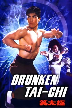 Drunken Tai Chi (1984)