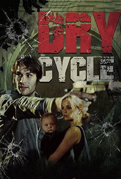 Dry Cycle (2003) Dry Cycle (2003)