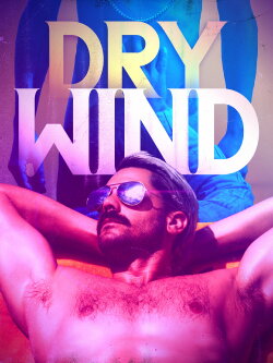 Dry Wind (2020) Dry Wind (2020)