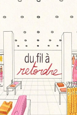 Du fil à retordre (2023) Du fil à retordre (2023)