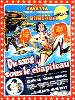 Du sang sous le chapiteau (1957) Du sang sous le chapiteau (1957)