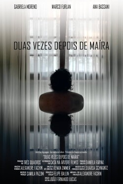 Duas vezes depois de Maíra (2019) Duas vezes depois de Maíra (2019)