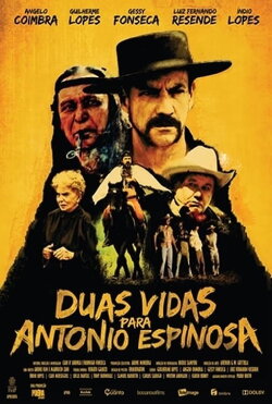 Duas Vidas para Antonio Espinosa (2011) Duas Vidas para Antonio Espinosa (2011)