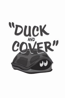 Duck and Cover (1952) Duck and Cover (1952)