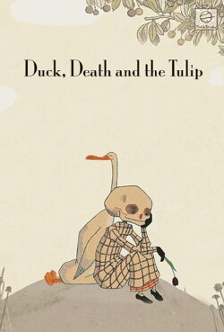 Duck, Death, and the Tulip (2014) Duck, Death, and the Tulip (2014)