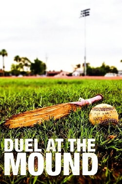 Duel at the Mound (2014) Duel at the Mound (2014)