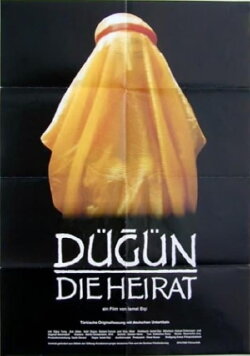 Dügün - Die Heirat (1992) Dügün - Die Heirat (1992)