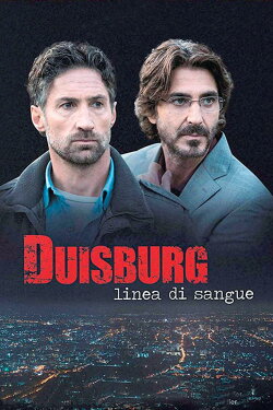 Duisburg - Linea di sangue (2019) Duisburg - Linea di sangue (2019)