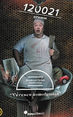 120021 gramm - Dombóvári István önálló estje (2016) 120021 gramm - Dombóvári István önálló estje (2016)