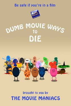 Dumb Movie Ways to Die (2013)