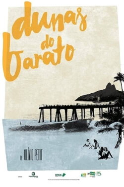 Dunas do Barato (2017) Dunas do Barato (2017)