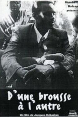 D'une brousse à l'autre (1998) D'une brousse à l'autre (1998)