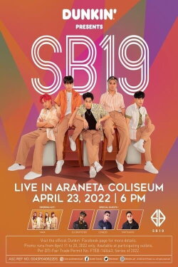 Dunkin Presents: SB19 Live in Araneta Coliseum (2022)
