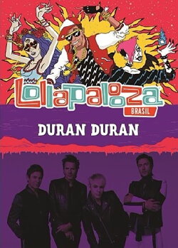 Duran Duran: Lollapalooza Brazil 2017 (2017) Duran Duran: Lollapalooza Brazil 2017 (2017)