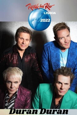 Duran Duran - Rock in Rio 2022 (2022) Duran Duran - Rock in Rio 2022 (2022)