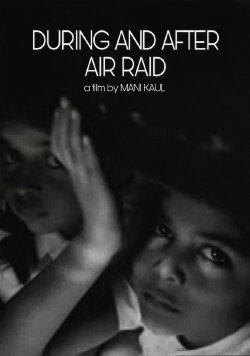 During and After Air Raid (1970) During and After Air Raid (1970)