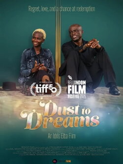 Dust to Dreams (2025) Dust to Dreams (2025)