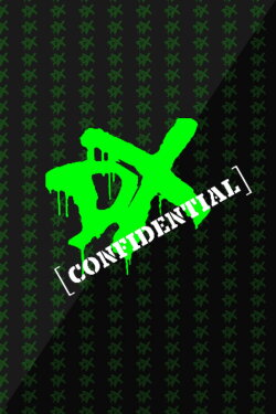 DX: Confidential (2014) DX: Confidential (2014)