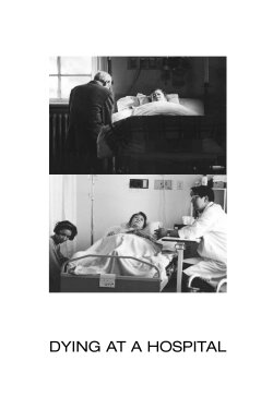 Dying at a Hospital (1993)