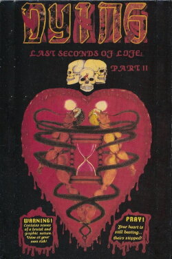 Dying: Last Seconds of Life, Part II (1988) Dying: Last Seconds of Life, Part II (1988)