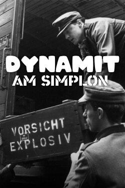 Dynamit am Simplon (1989)