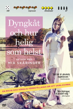 Dyngkåt och hur helig som helst (2011) Dyngkåt och hur helig som helst (2011)