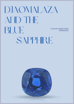 Dzaomalaza and the Blue Sapphire (2011) Dzaomalaza and the Blue Sapphire (2011)
