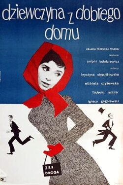Dziewczyna z dobrego domu (1962) Dziewczyna z dobrego domu (1962)