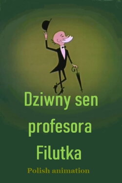 Dziwny sen profesora Filutka (1956)