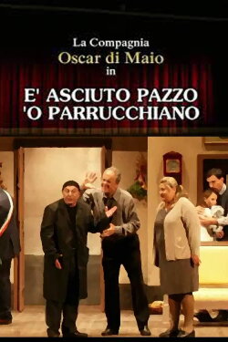 È asciuto pazzo ‘o parrucchiano (2015) È asciuto pazzo ‘o parrucchiano (2015)