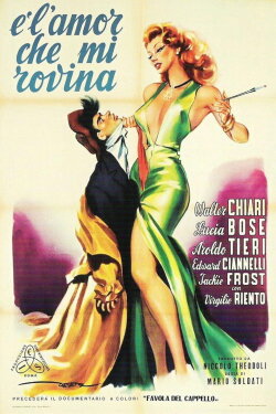 È l'amor che mi rovina (1951) È l'amor che mi rovina (1951)