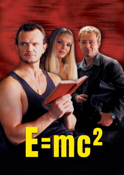 E=mc² (2002) E=mc² (2002)