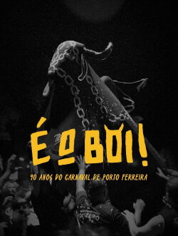 É o Boi (2024) É o Boi (2024)