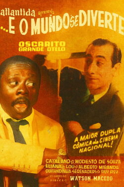 ... E O Mundo Se Diverte (1949) ... E O Mundo Se Diverte (1949)