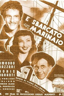 È sbarcato un marinaio (1940) È sbarcato un marinaio (1940)