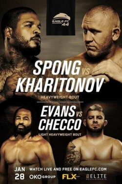 Eagle FC 44: Spong vs. Kharitonov (2022)